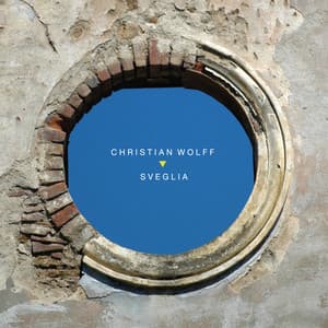 Sveglia - Christian Wolff