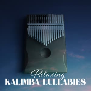 Relaxing Kalimba Lullabies - Relieve Stress Music Academy