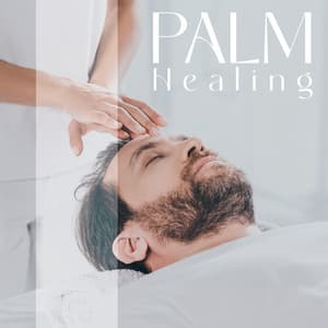 Palm Healing - Rama Chant