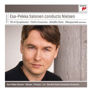 Esa-Pekka Salonen Conducts Nielsen - Carl Nielsen