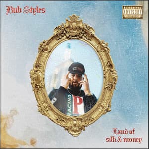 Land of Silk and Money - Bub Styles