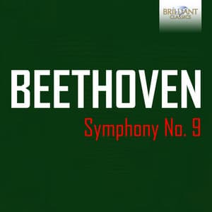 Beethoven: Symphony No. 9 - Ludwig van Beethoven