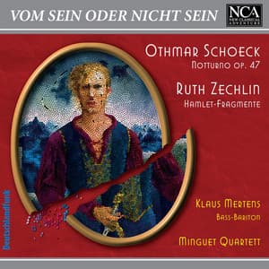 Schoeck / Zechlin: Vom Sein oder nicht Sein - Klaus Mertens