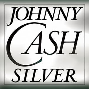 Silver - Johnny Cash
