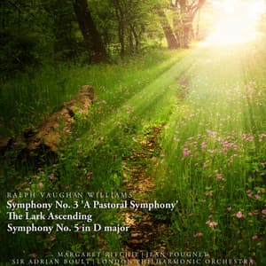 Ralph Vaughan Williams: Symphony No. 3 'A Pastoral Symphony', The Lark Ascending, Symphony No. 5 in D Major - London Philharmonic Orchestra