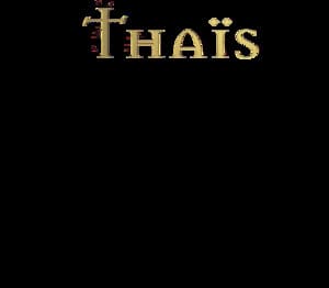 Massenet: Thaïs - Jules Massenet