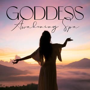 Goddess Awakening Spa - Meditation Mantras Guru