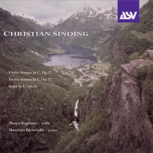 Sinding: Violin Sonata in C; Violin Sonata in F; Suite in F - Christian Sinding