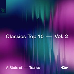 A State of Trance - Classics Top 10, Vol. 2 - Armin van Buuren ASOT Radio