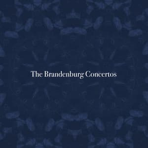 The Brandenburg Concertos - Al Goranski