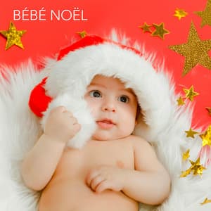 Bébé Noël - Bébé Berceuse