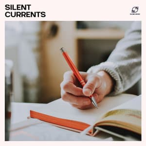 Silent Currents - Study Music & Sounds