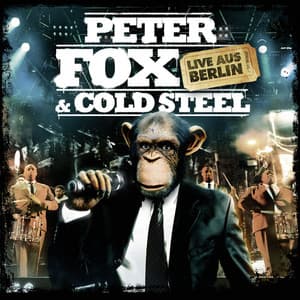 Peter Fox & Cold Steel: Live aus Berlin - Peter Fox