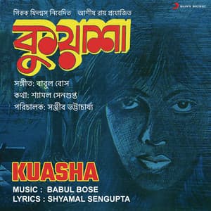 Kuasha - Babul Bose