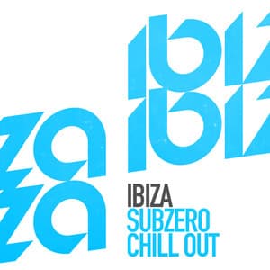 Ibiza Subzero Chill Out - Ibiza DJ Rockerz