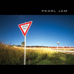 Give Way - Pearl Jam