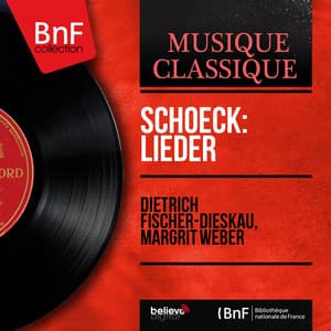 Schoeck: Lieder - Othmar Schoeck