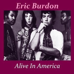Alive In America - Eric Burdon