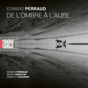 De l'ombre à l'aube - Edward Perraud