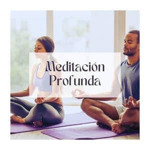 Meditación Profunda: Sonidos Relajantes de la Naturaleza para el Alma - Calmar la Ansiedad