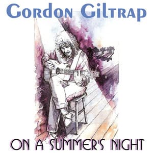 On A Summer's Night - Gordon Giltrap
