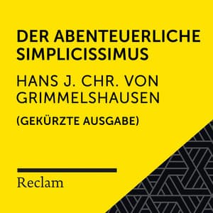Grimmelshausen: Der abenteuerliche Simplicissimus - Reclam Hörbücher