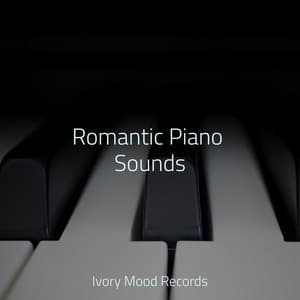 Romantic Piano Sounds - Ivory Mood
