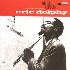 Other Aspects - Eric Dolphy