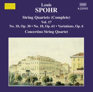 Spohr: String Quartets, Vol. 17 - Louis Spohr