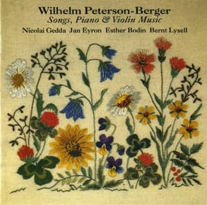 Peterson-Berger: Songs, Piano & Violin Music - Wilhelm Peterson-Berger