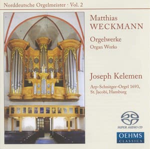 Weckmann: Organ Music - Matthias Weckmann