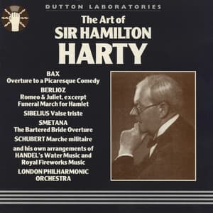 The Art of Sir Hamilton Harty - Hamilton Harty