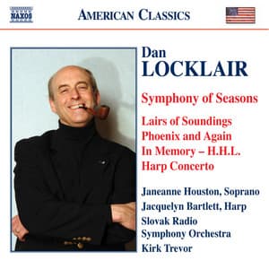 Locklair: Symphony of Seasons / Harp Concerto / Lairs of Soundings - Dan Locklair