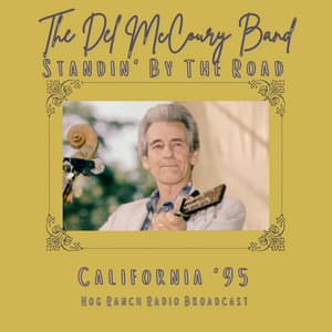 Standin' By The Road - The Del McCoury Band
