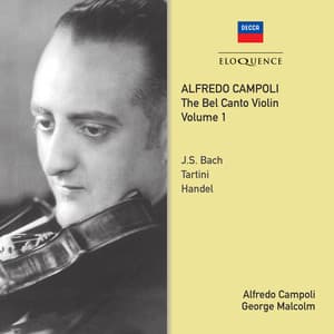 Alfredo Campoli: The Bel Canto Violin - Vol. 1 - Alfredo Campoli