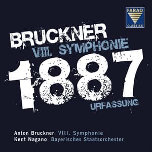 Bruckner: Symphony No. 8 - Anton Bruckner