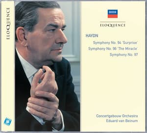 Haydn: Symphony No.94 - "Suprise", No.96 - "The Miracle" & 97 - Joseph Haydn