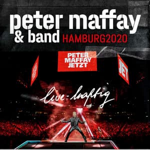 live-haftig Hamburg 2020 - Peter Maffay