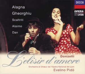 Donizetti: L'Elisir d'Amore - Gaetano Donizetti