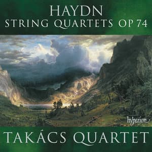 Haydn: String Quartets, Op. 74 "Apponyi Quartets" - Joseph Haydn