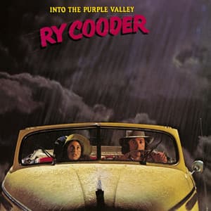 Into The Purple Valley - Ry Cooder