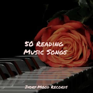 50 Reading Music Songs - Ivory Mood