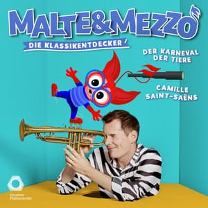 Malte & Mezzo: Der Karneval der Tiere - Malte & Mezzo