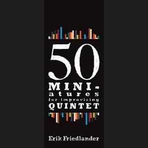 Fifty - Erik Friedlander