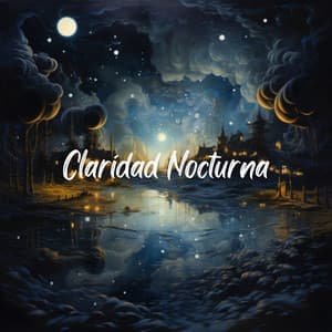 Claridad Nocturna - Sonidos de meditación