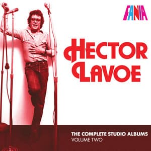 The Complete Studio Albums, Vol. 2 - Héctor Lavoe