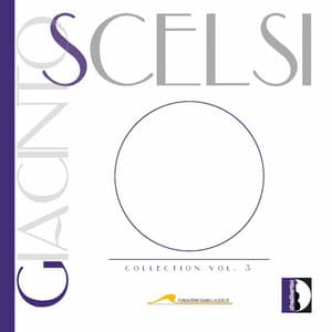 Giacinto Scelsi Collection, Vol. 3 - Giacinto Scelsi