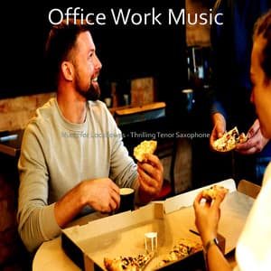Music for Lockdowns - Thrilling Tenor Saxophone - Office Work Music