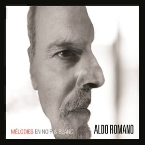Mélodies en noir & blanc - Aldo Romano