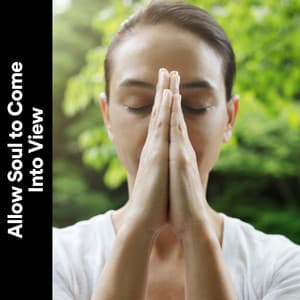 Allow Soul to Come into View - Spa Relaxation & Spa